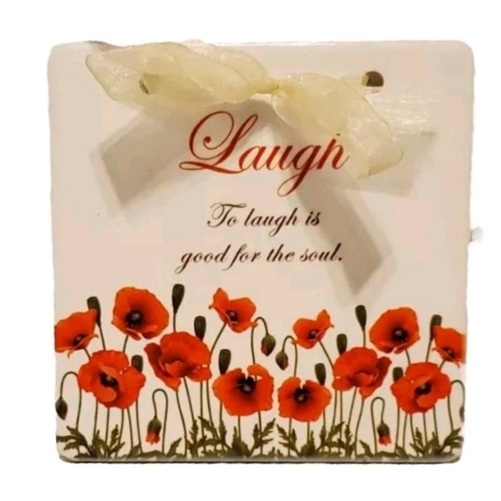 4" Ceramic Tile Laugh with Poppies Ribbon Wall Decor Hanging